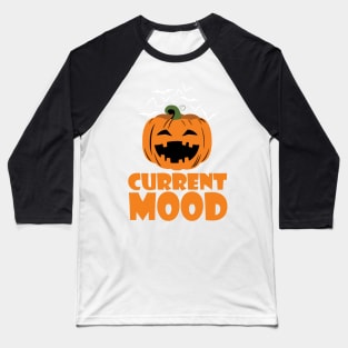 Current Mood Baseball T-Shirt